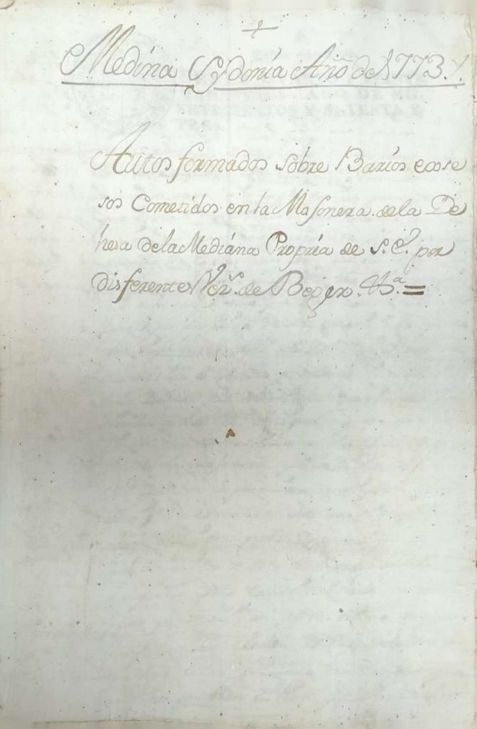 EL LÍMITE ENTRE MEDINA SIDONIA Y VEJER 1773 auto sobre excesos de vejer mojonera de la mediana 1 page 0001
